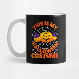 This Is My Halloween Costume Scary Creepy Pumpkins T-Shirt Mug